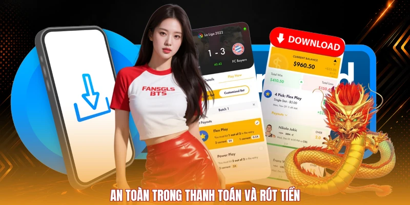 An toàn trong thanh toán và rút tiền