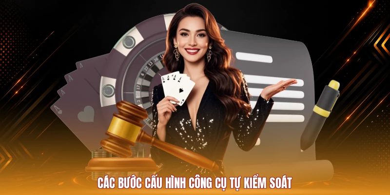 Các bước tự kiểm soát hoạt động cá cược