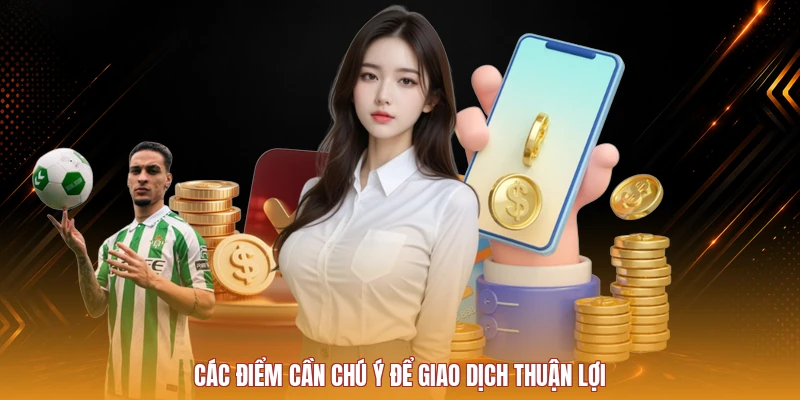 Lưu ý khi thực hiện rút tiền 8QBET