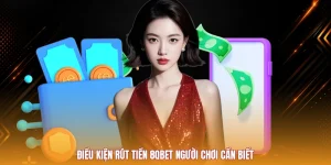 Điều Kiện Rút Tiền 8QBET Người Chơi Cần Biết