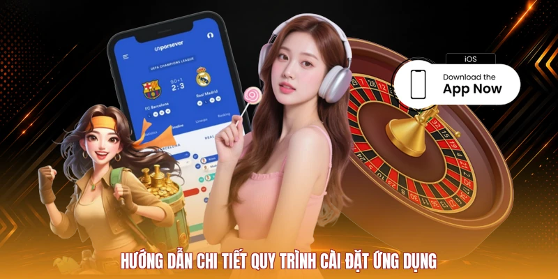 Hướng dẫn chi tiết quy trình cài đặt ứng dụng