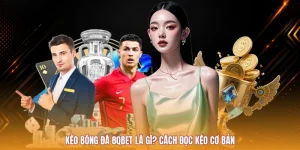 Kèo Bóng Đá 8QBET Là Gì? Cách Đọc Kèo Cơ Bản