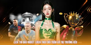 Lịch Thi Đấu 8QBET: Cách Theo Dõi Trận Và Thị Trường Kèo