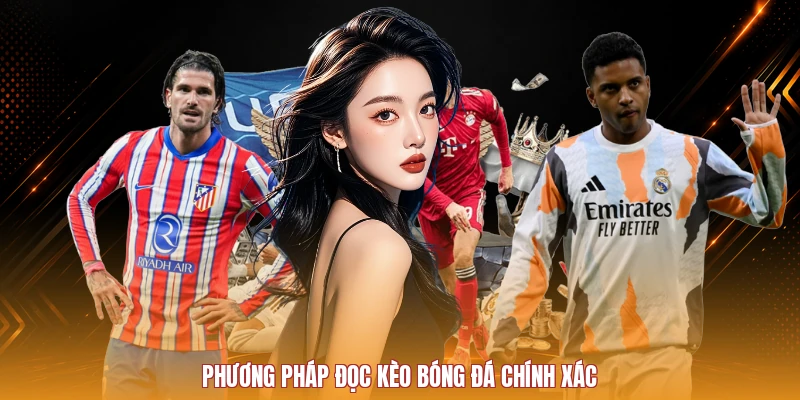 Cách đọc kèo bóng đá và tỷ lệ cơ bản