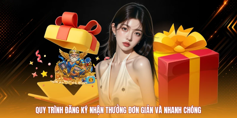Quy trình đăng ký nhận thưởng tân thủ 8QBET
